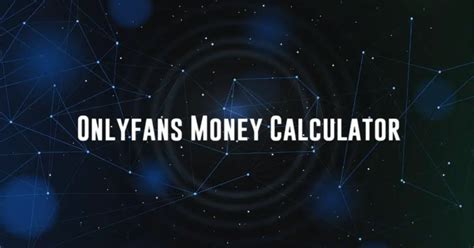 onlyfans calculator|Onlyfans Money Calculator